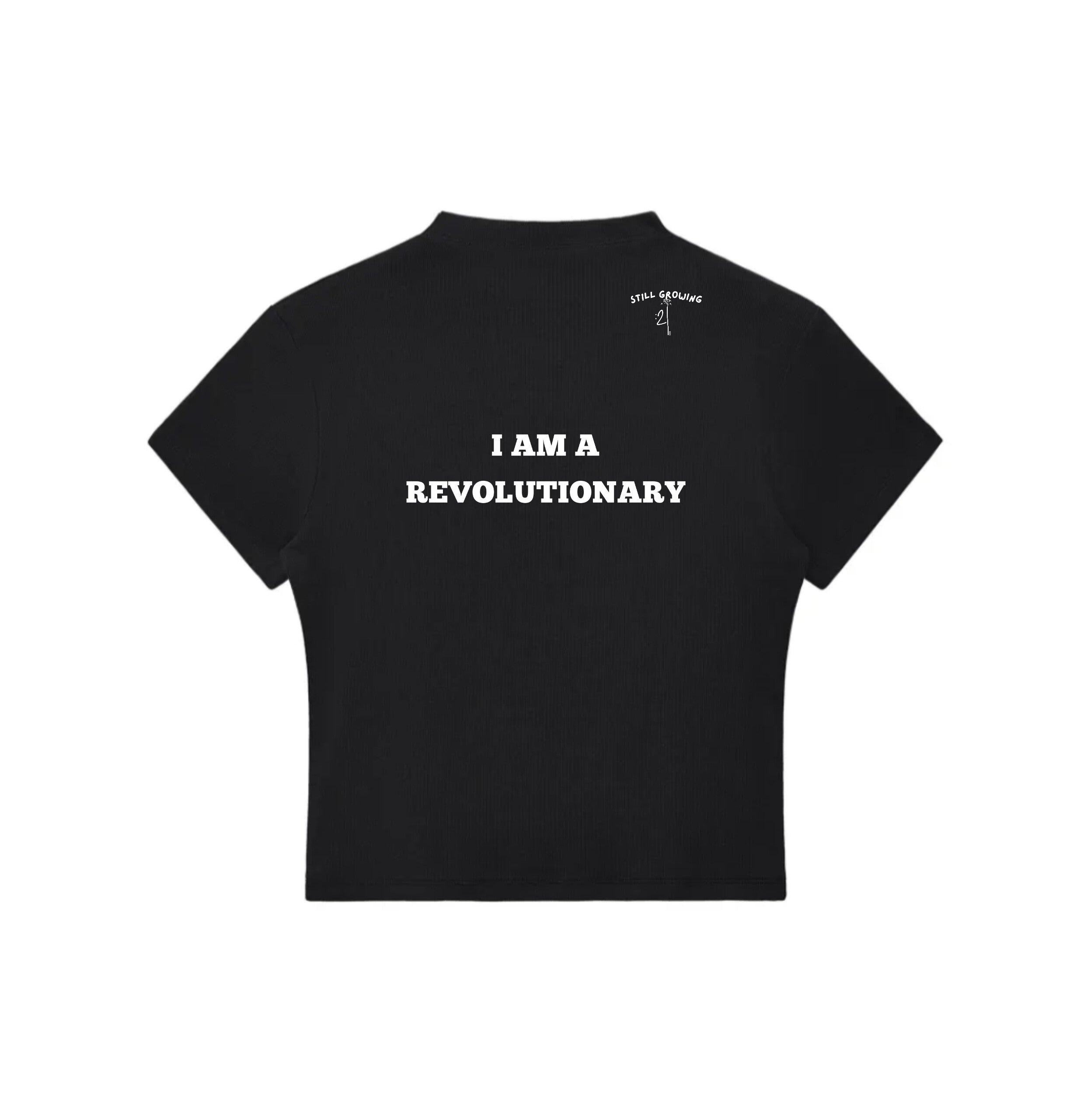 I Am A Revolutionary Cropped Tee